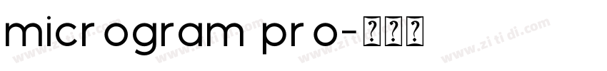microgram pro字体转换